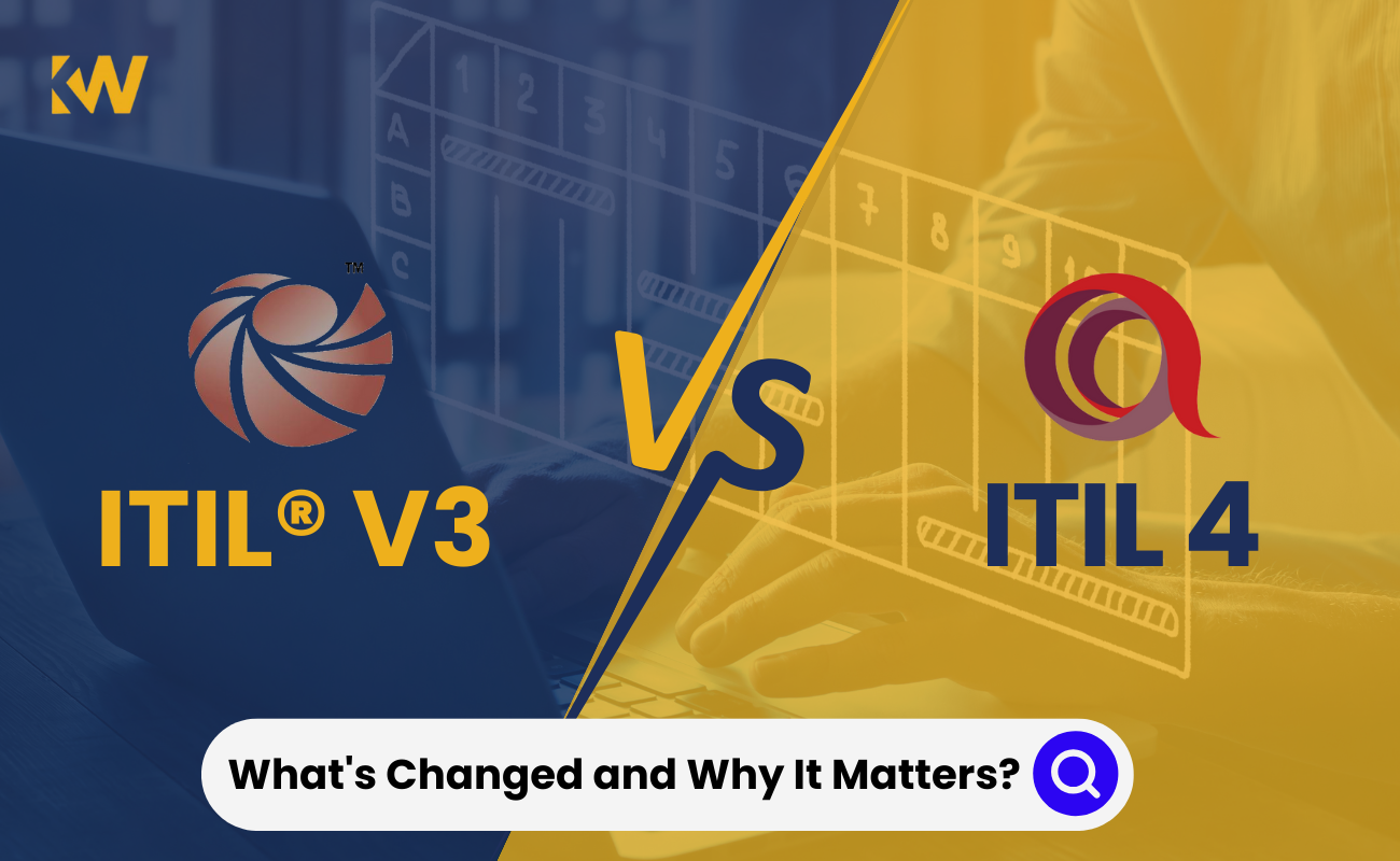ITIL 4 VS ITIL V3: What's Changed and Why It Matters
